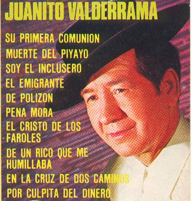 LETRA DE CANCION DE JUANITO VALDERRAMA letra de cancion de juanito valderrama: